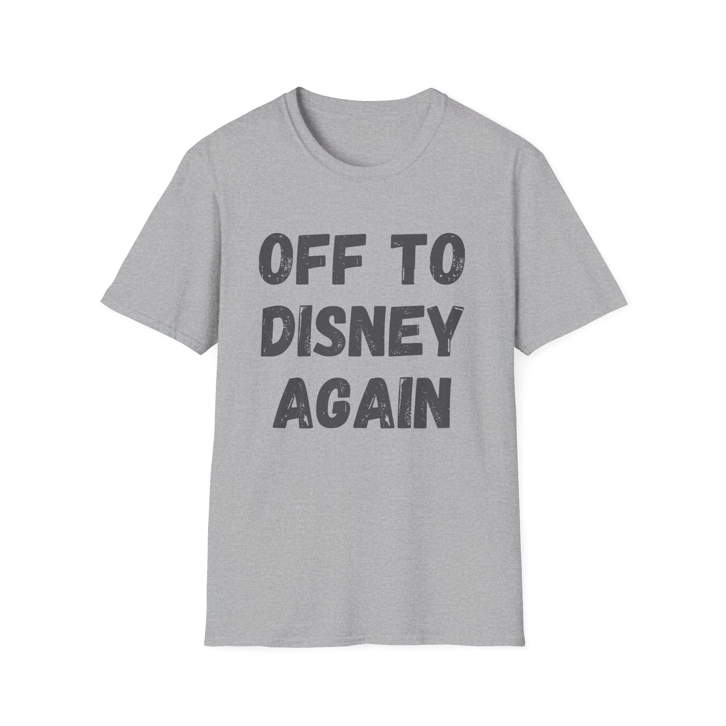 Off To Disney Again T-Shirt