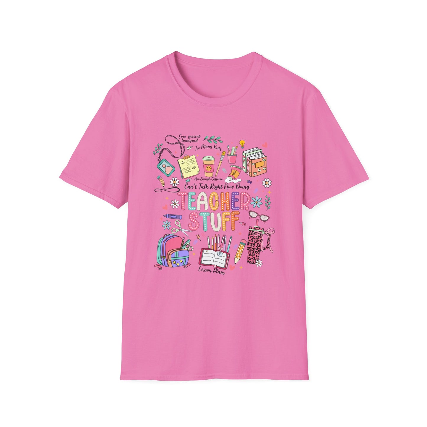 Teacher Stuff T-Shirt