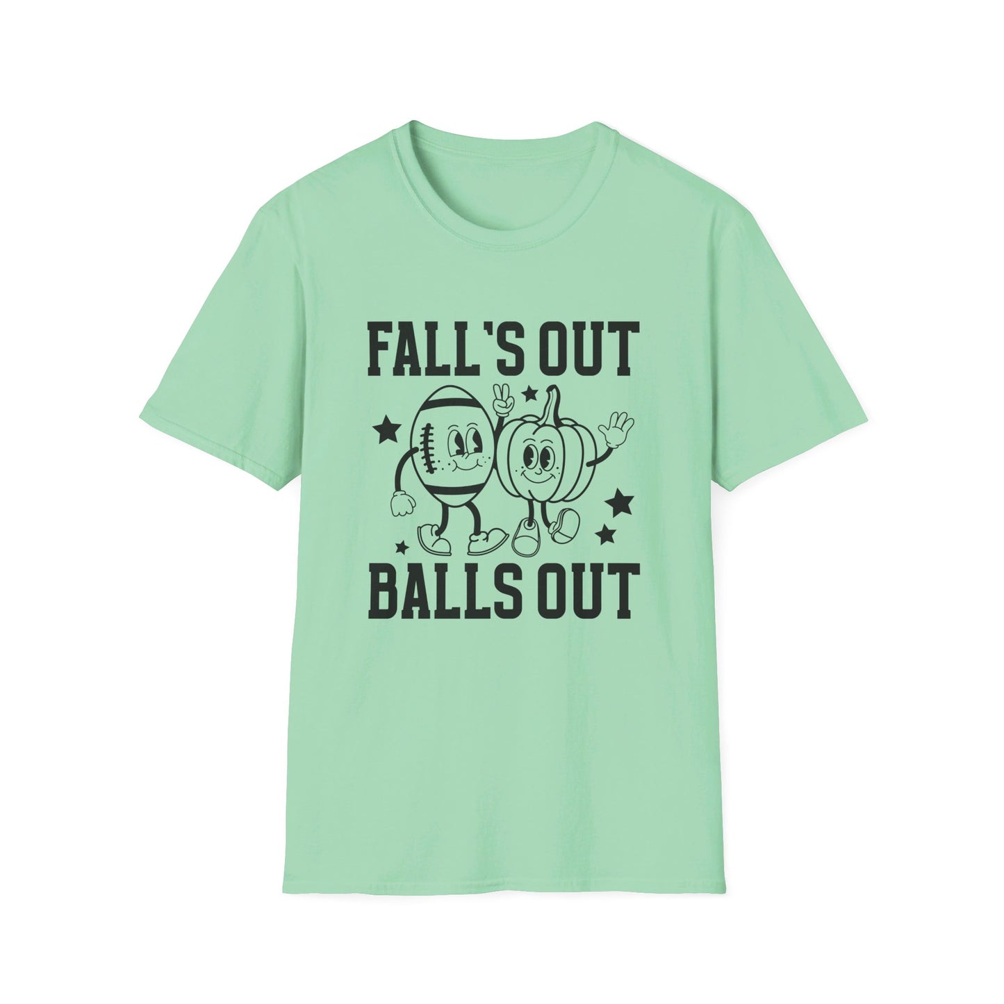 Falls Out Balls Out T-Shirt