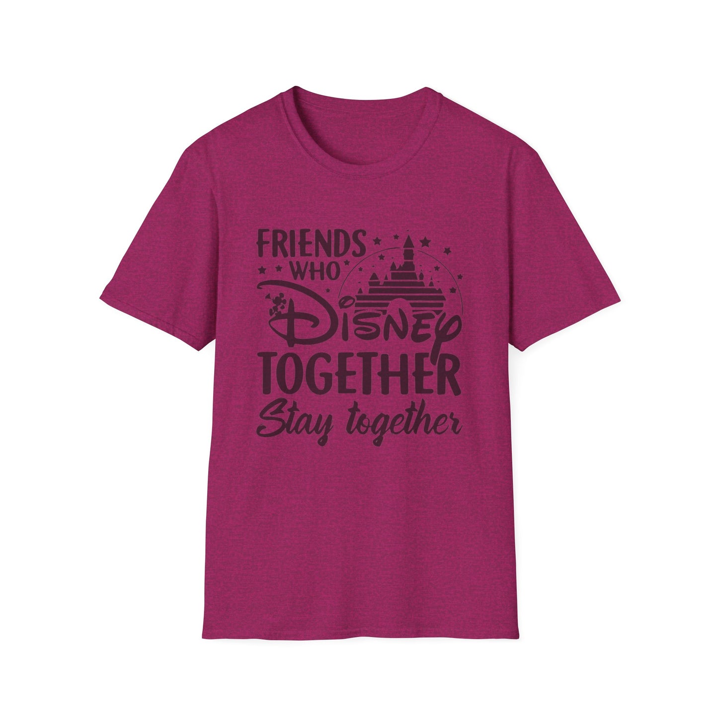 Friends Who Disney Together Stay Together T-Shirt