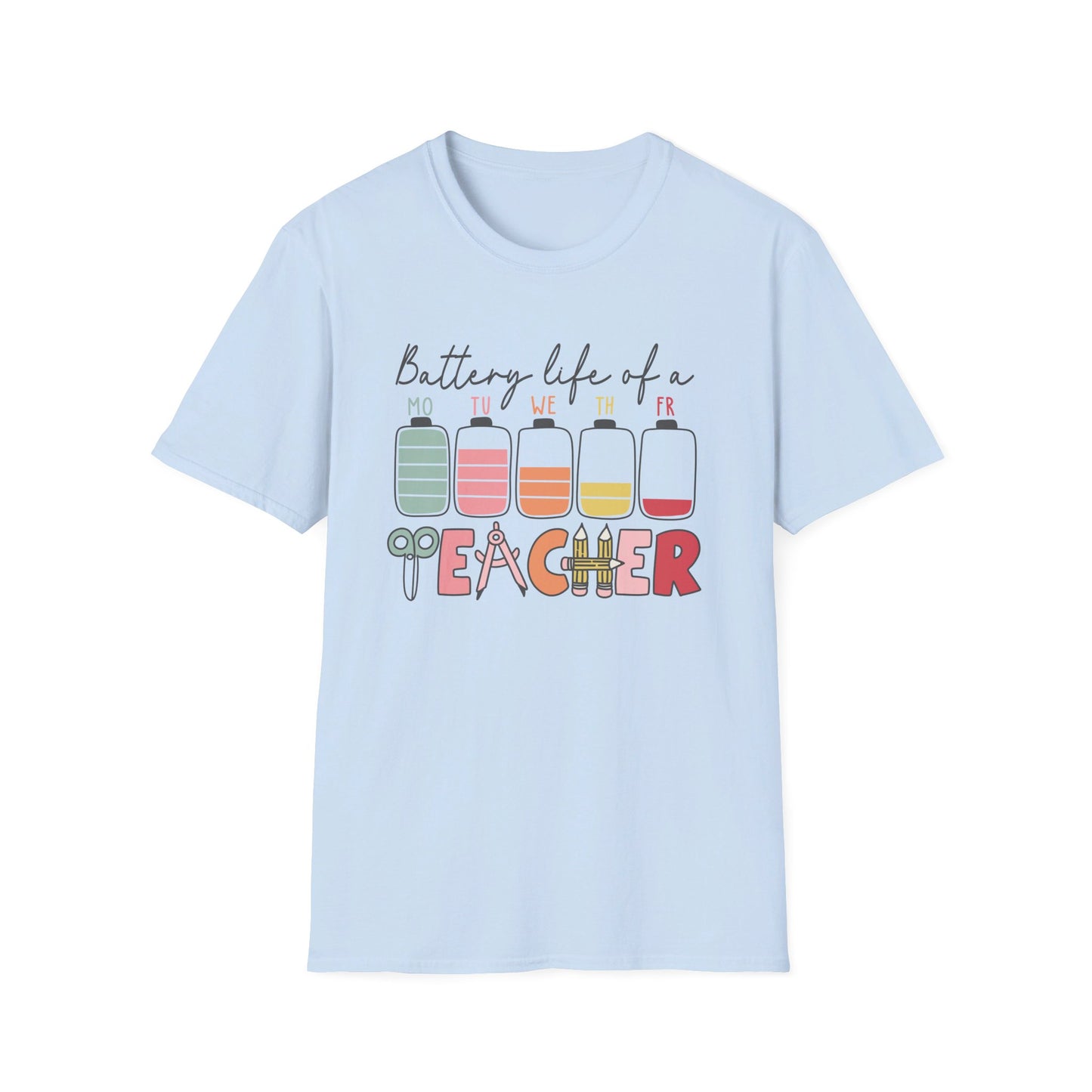 Battery Life of a Teacher T-Shirt