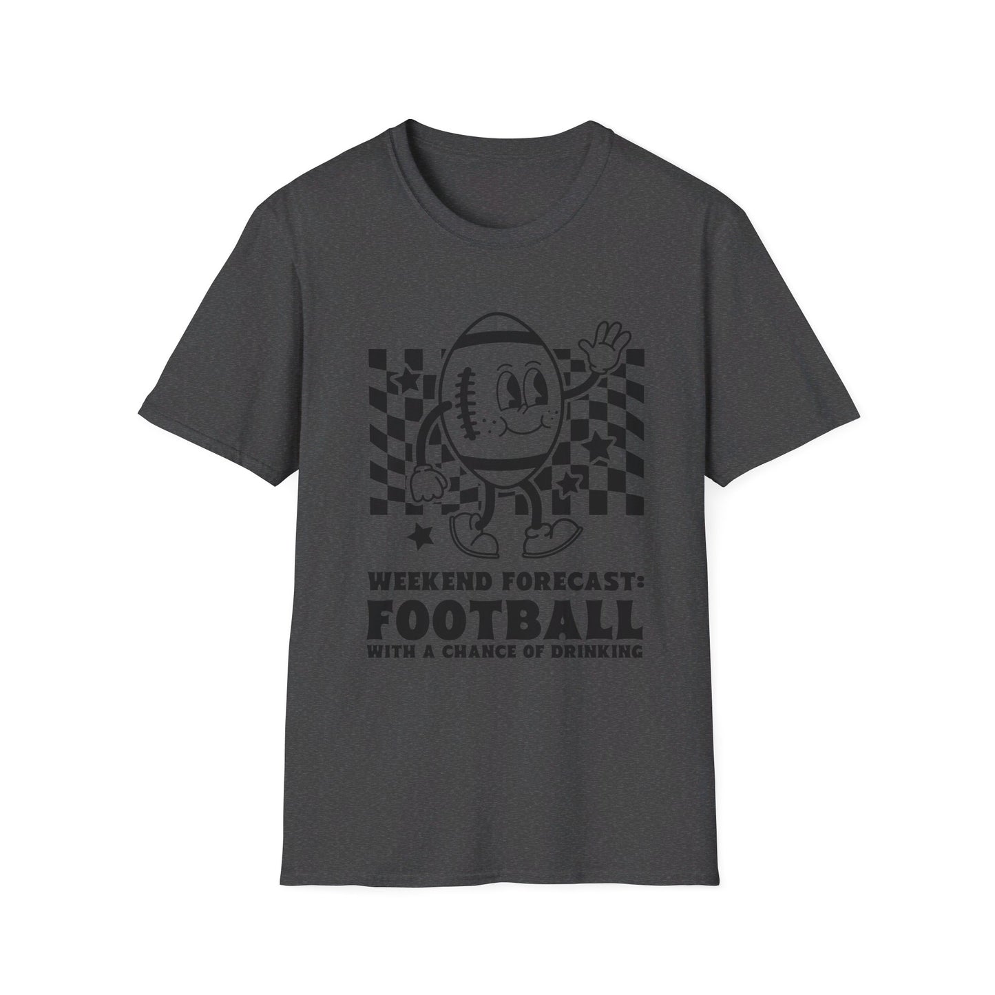 Weekend Forecast: Football with a Chance of Drinking T-Shirt