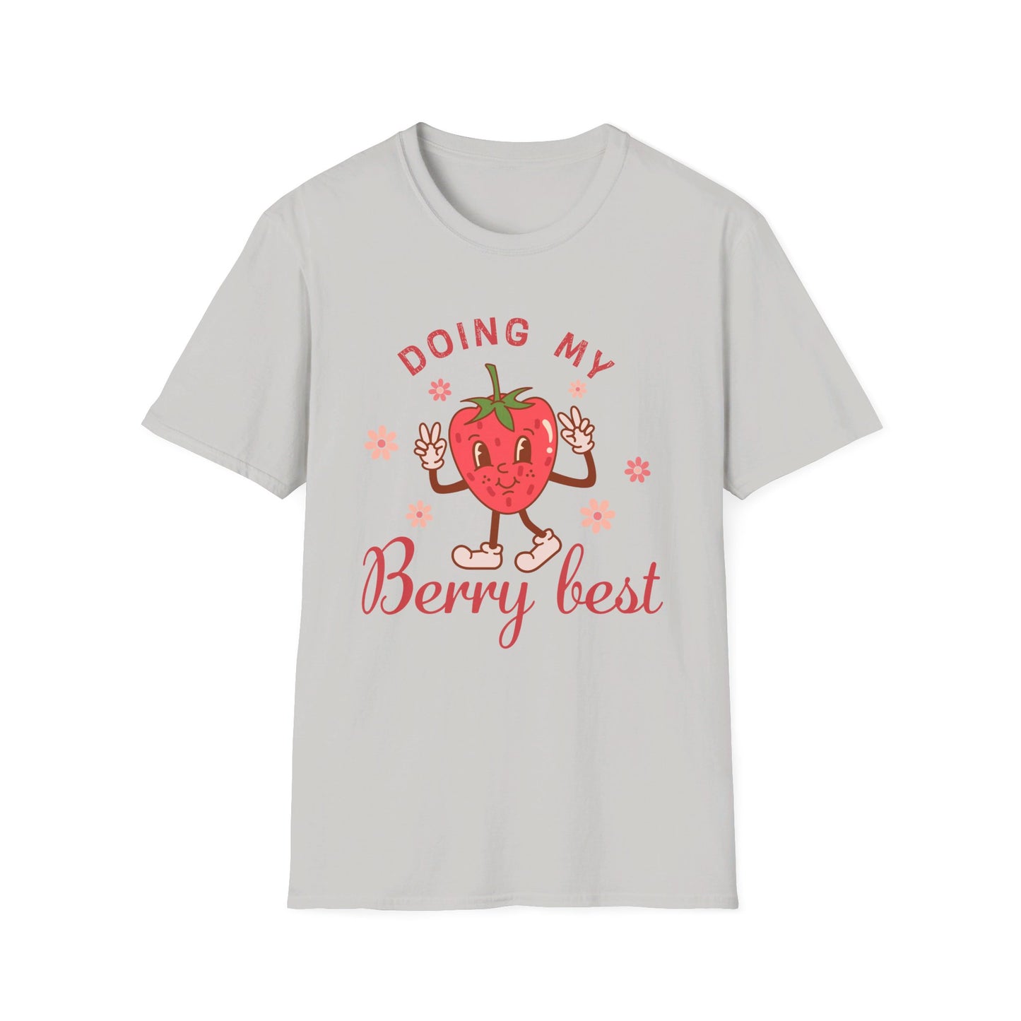 Doing My Berry Best T-Shirt