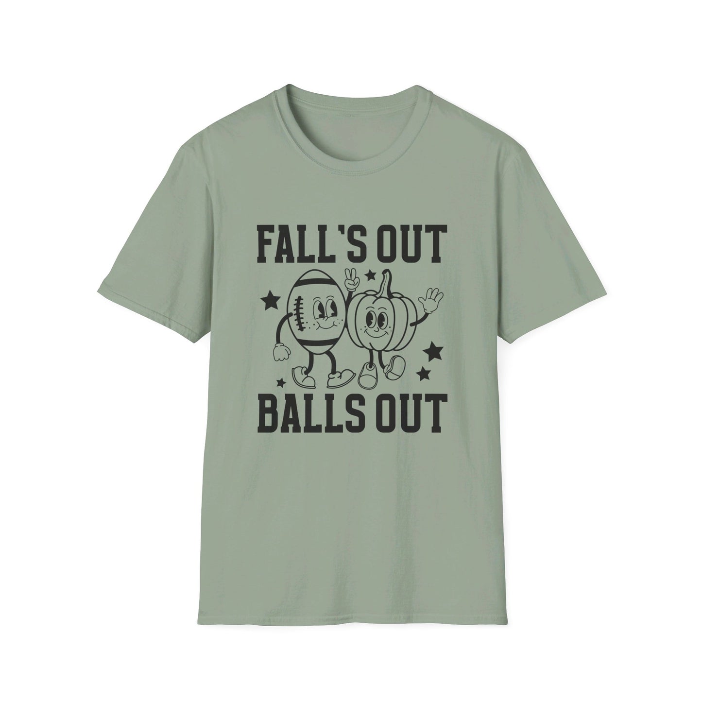 Falls Out Balls Out T-Shirt