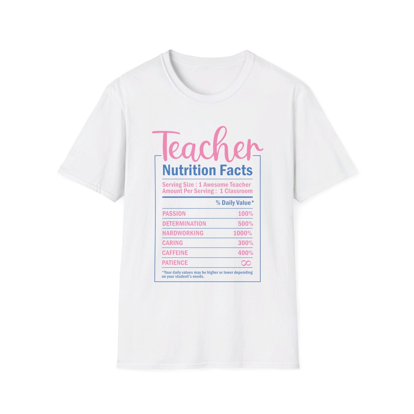 Teacher Nutrition Facts T-Shirt