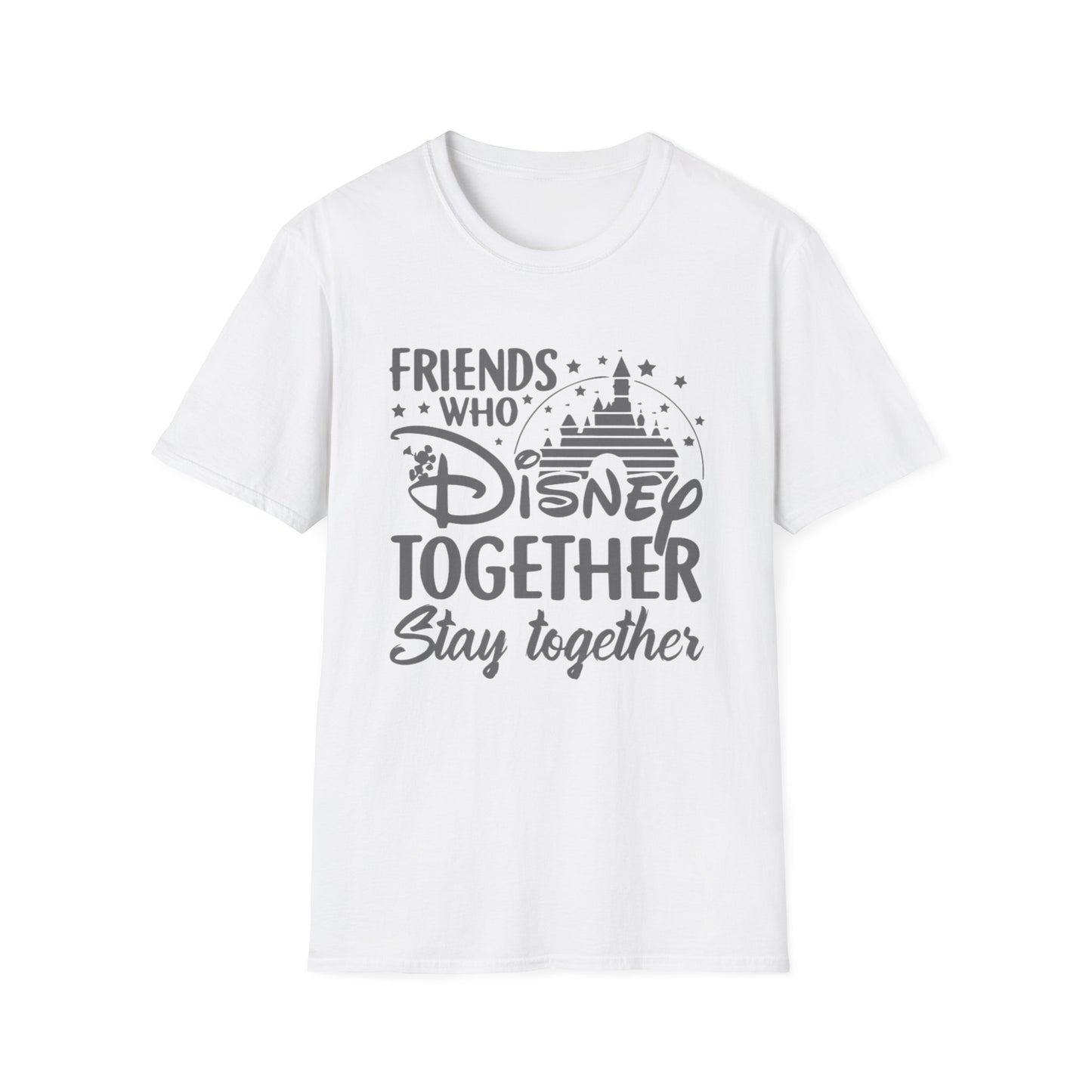 Friends Who Disney Together Stay Together T-Shirt