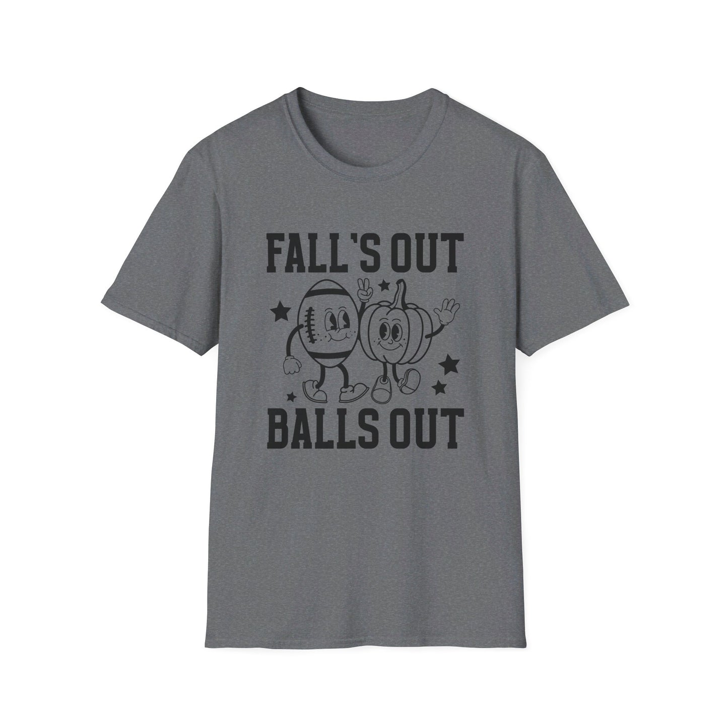 Falls Out Balls Out T-Shirt