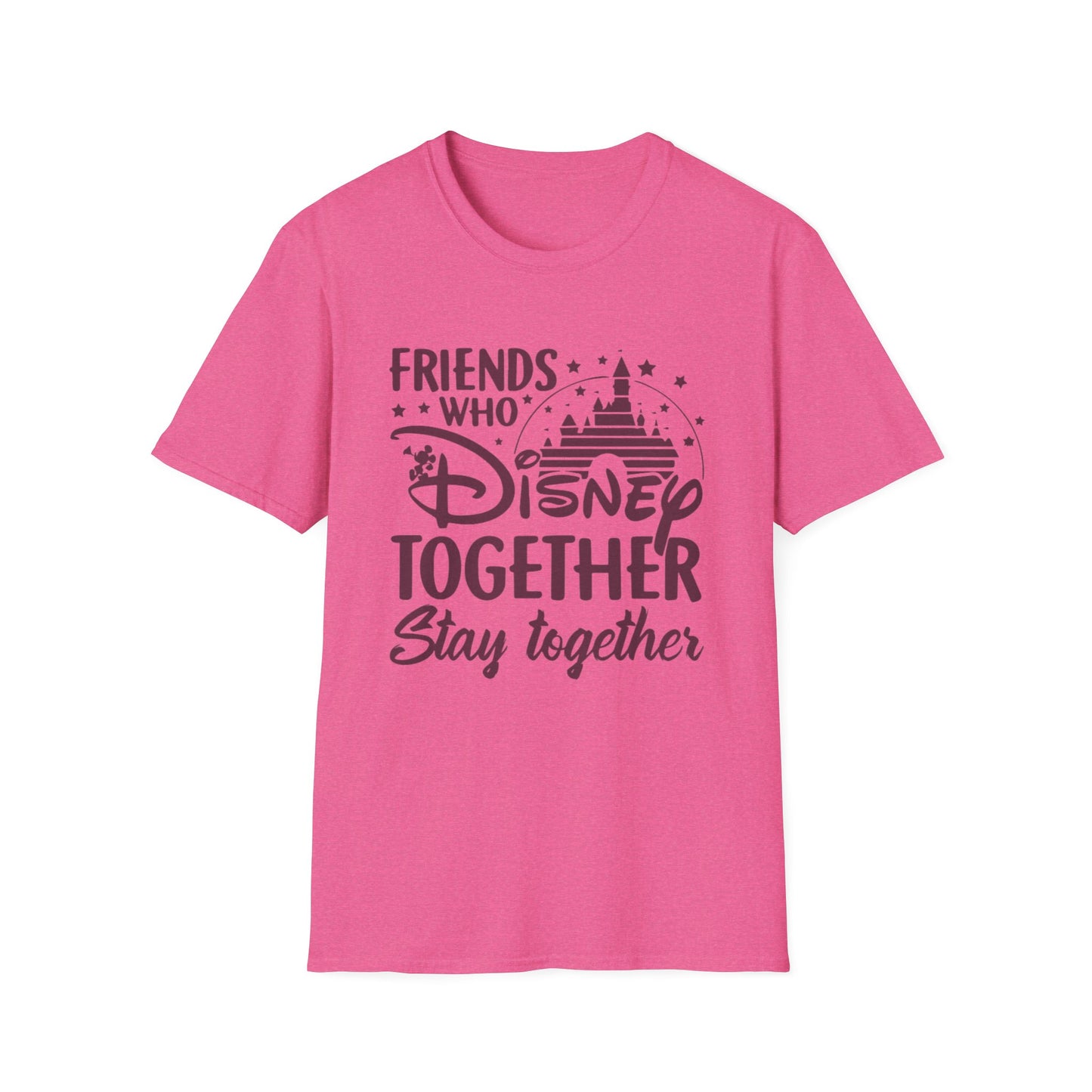 Friends Who Disney Together Stay Together T-Shirt