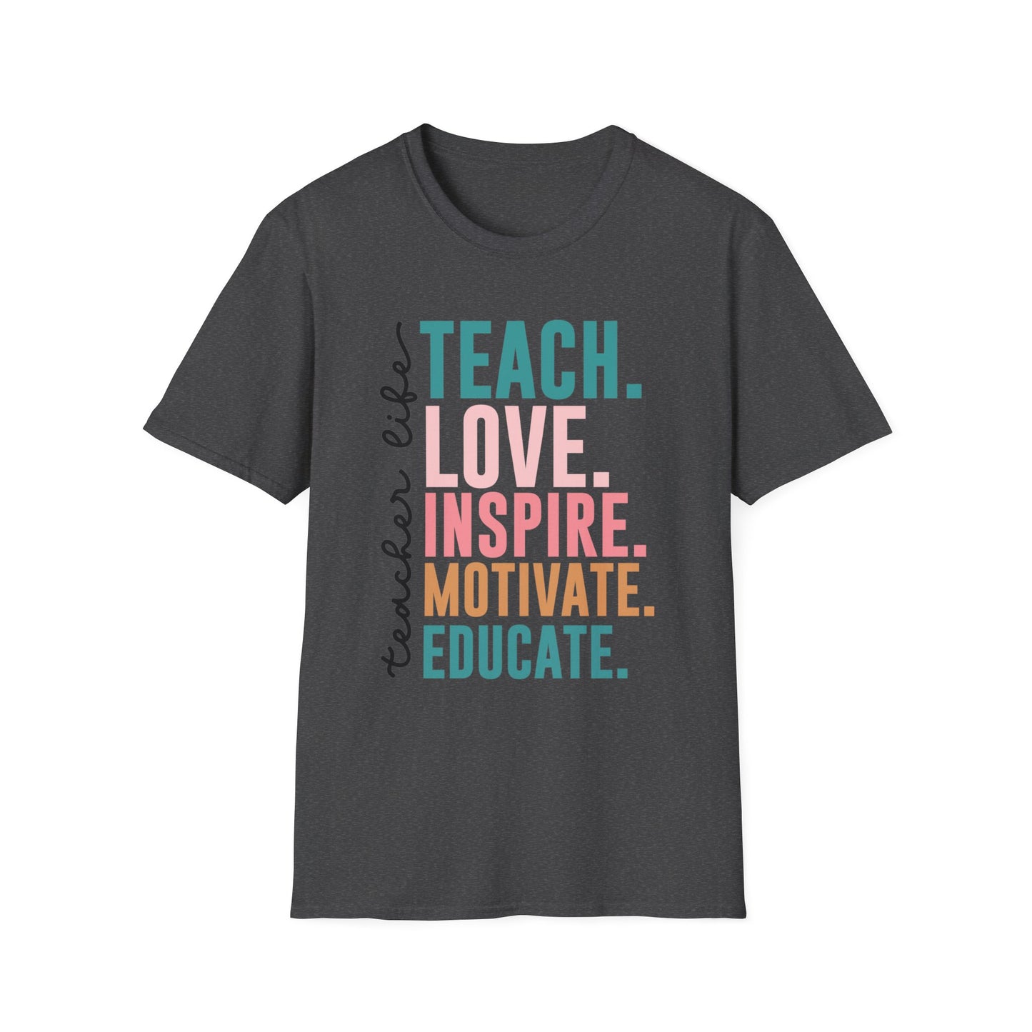 Teacher Life T-Shirt