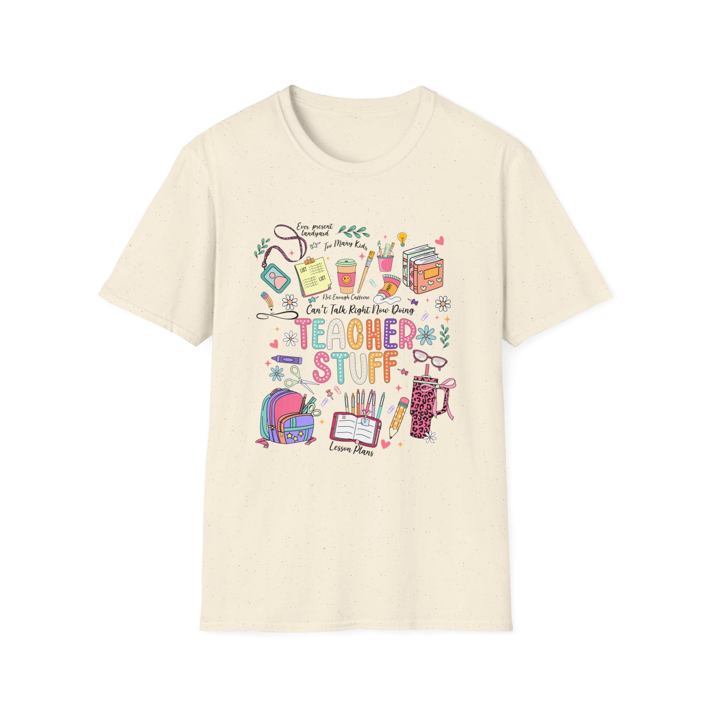 Teacher Stuff T-Shirt