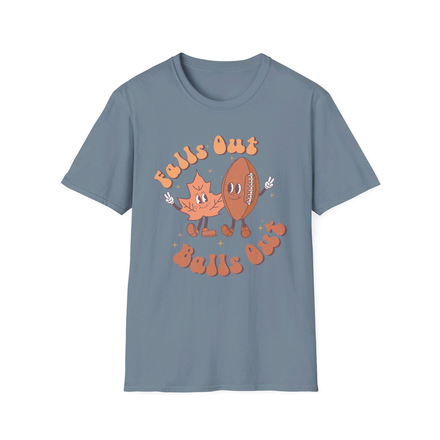 Falls Out Balls Out T-Shirt