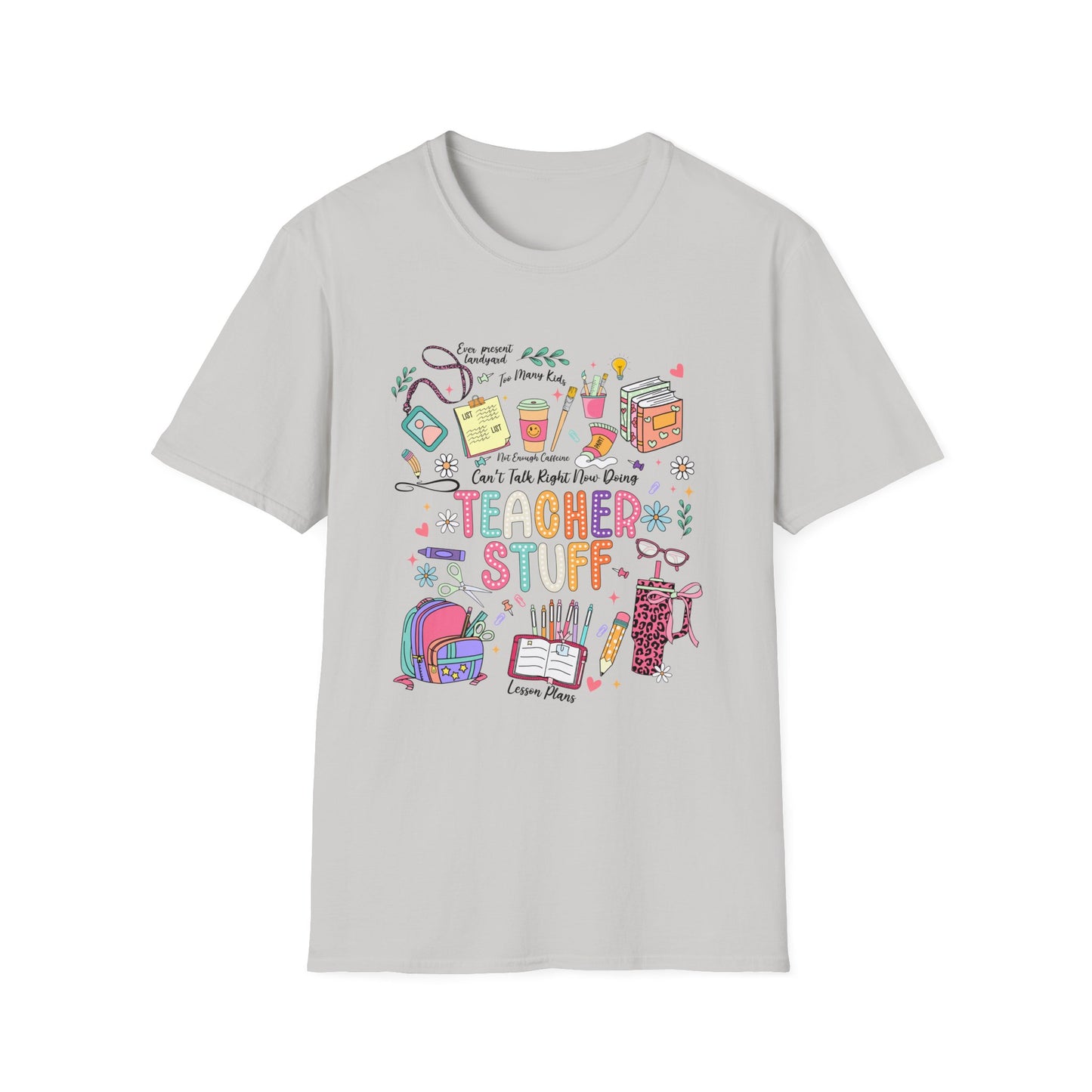 Teacher Stuff T-Shirt