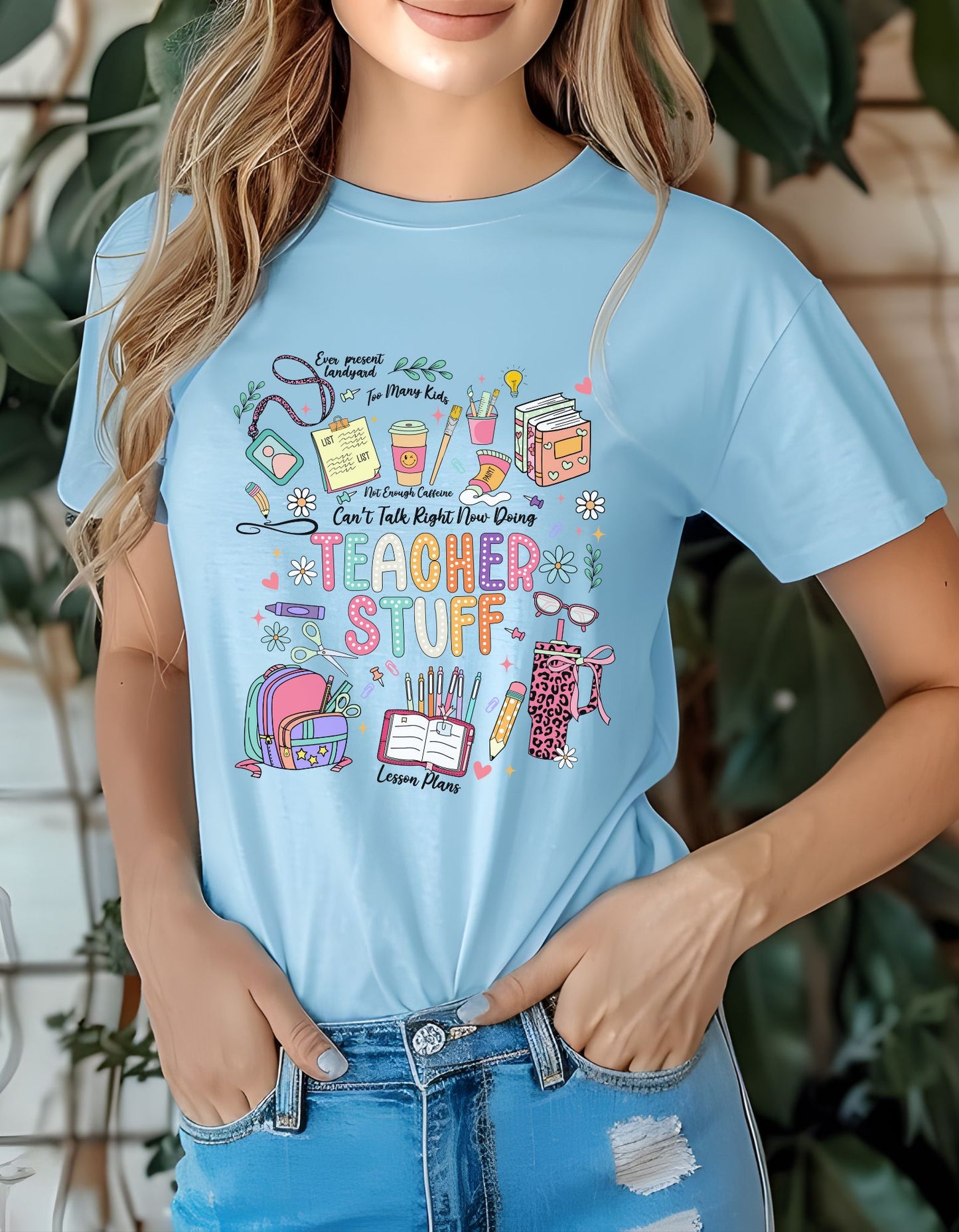 Teacher Stuff T-Shirt