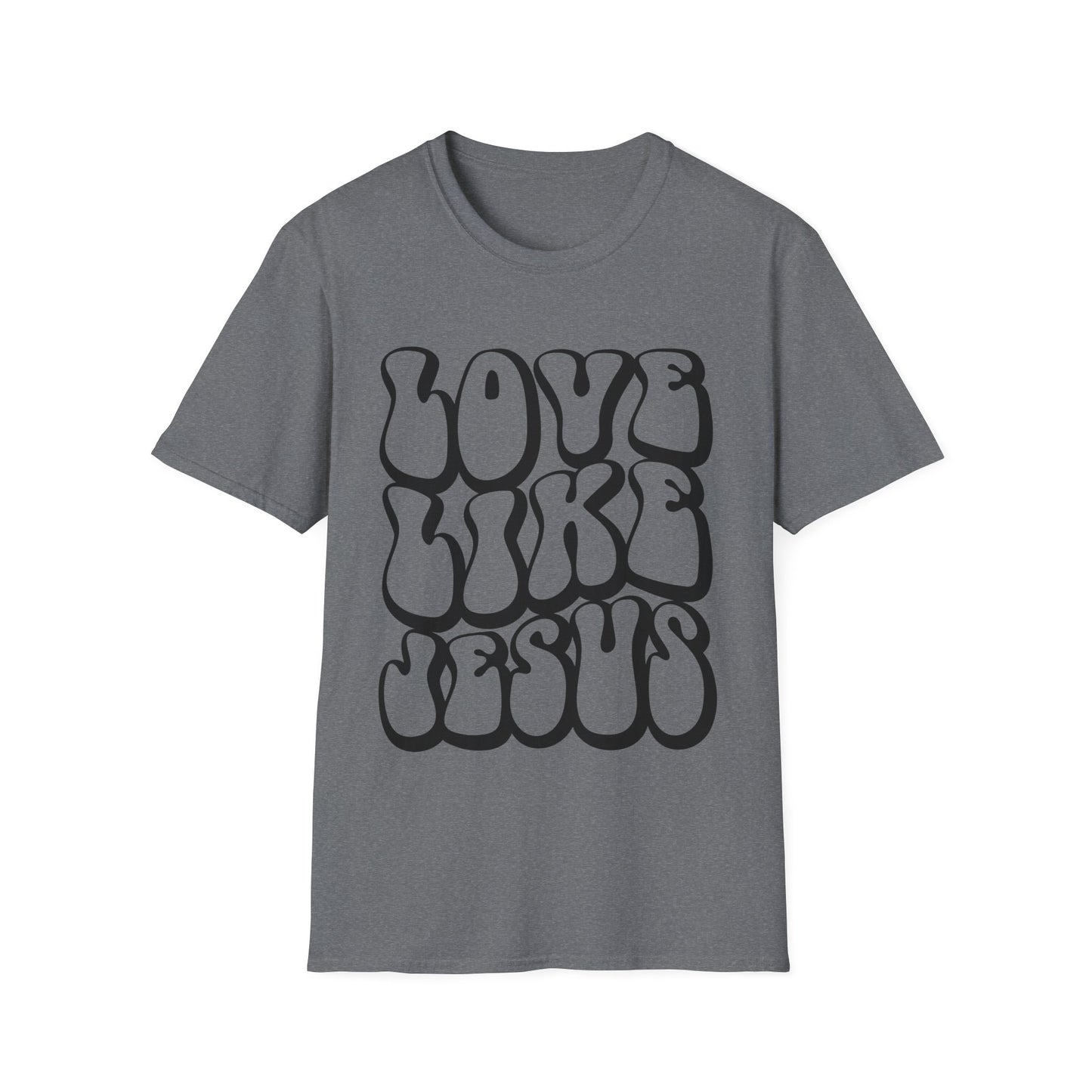 Love Like Jesus T-Shirt