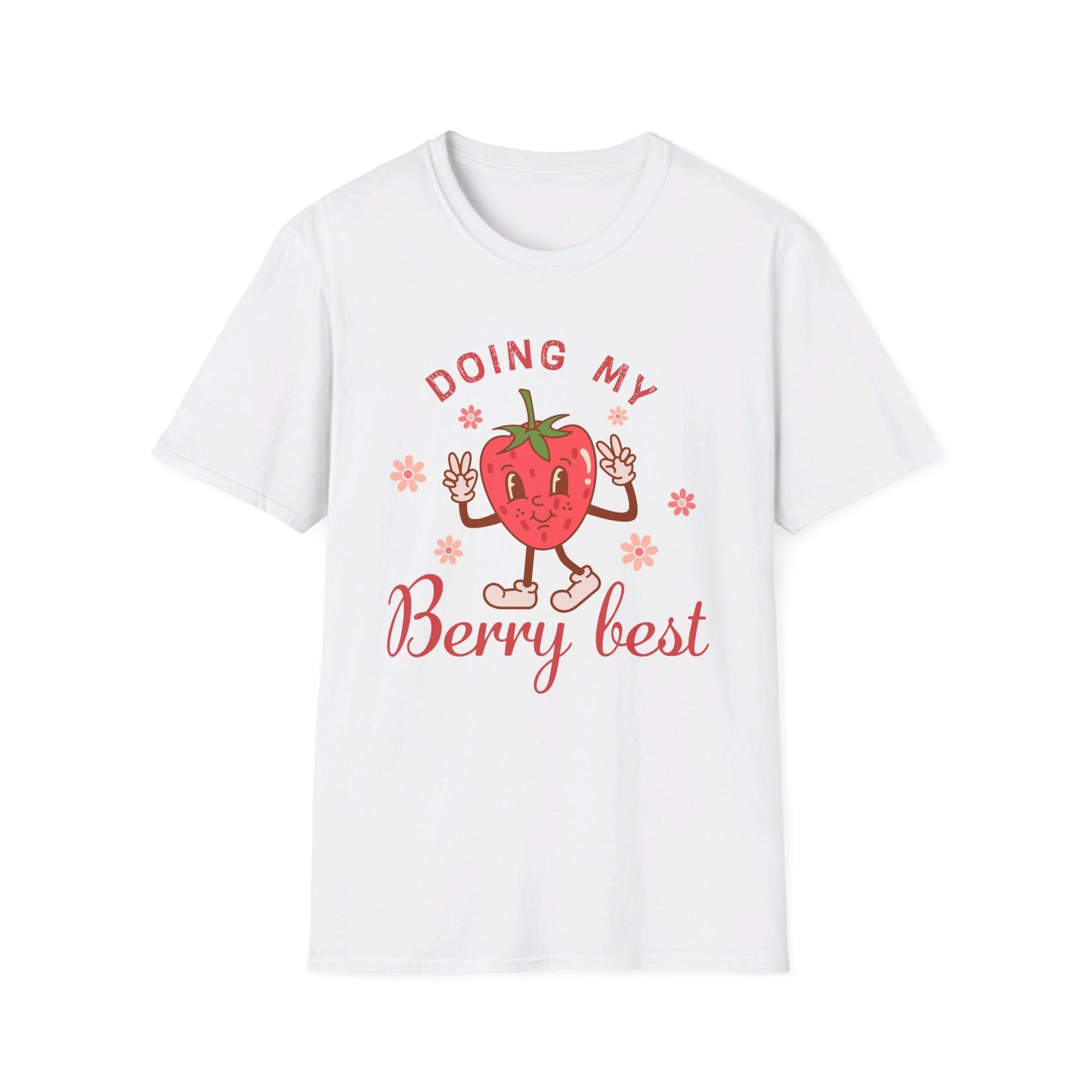 Doing My Berry Best T-Shirt