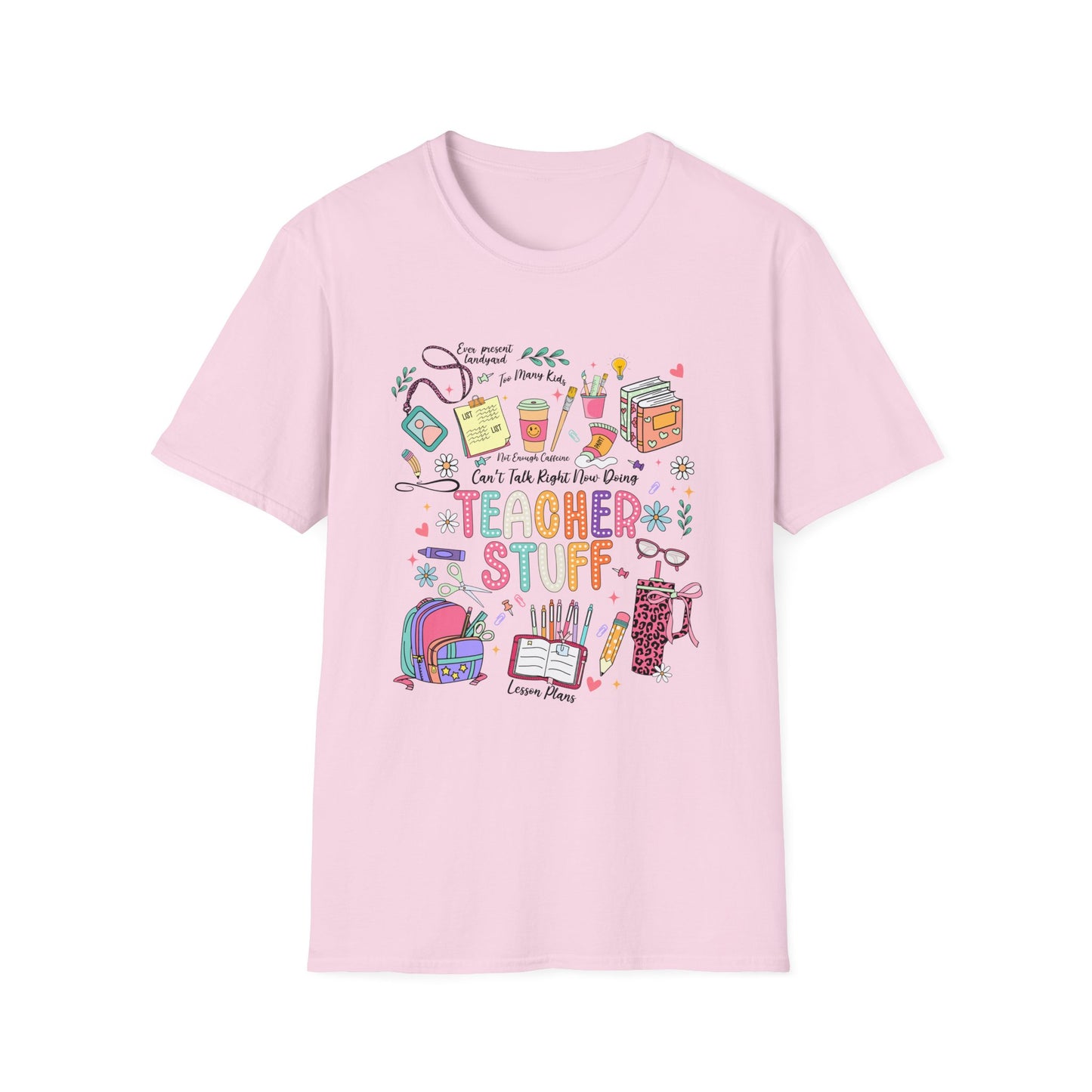 Teacher Stuff T-Shirt