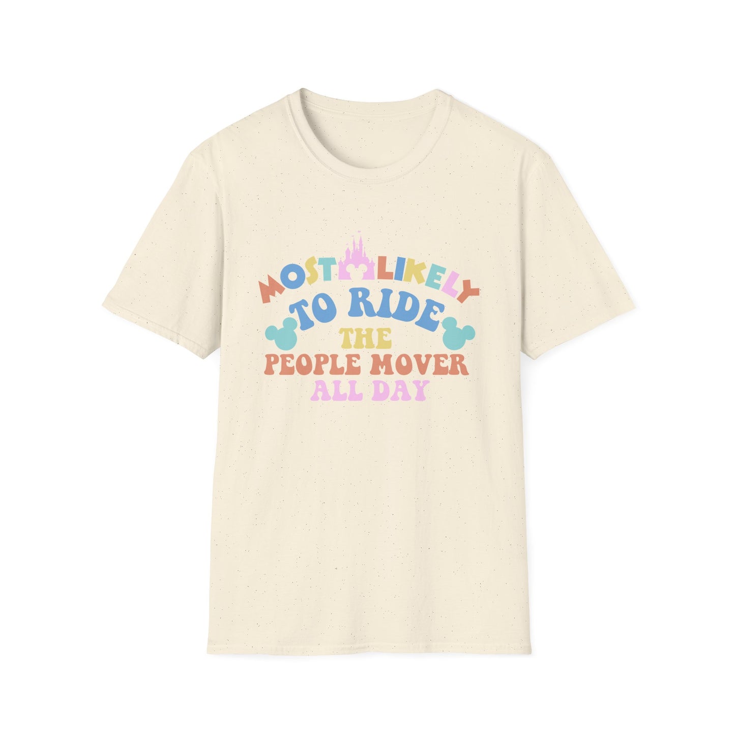 Most Likely to Ride the People Mover All Day T-Shirt