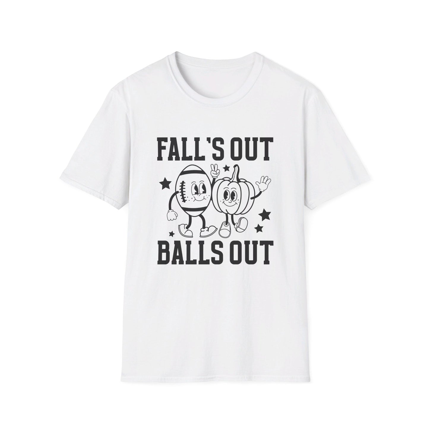 Falls Out Balls Out T-Shirt