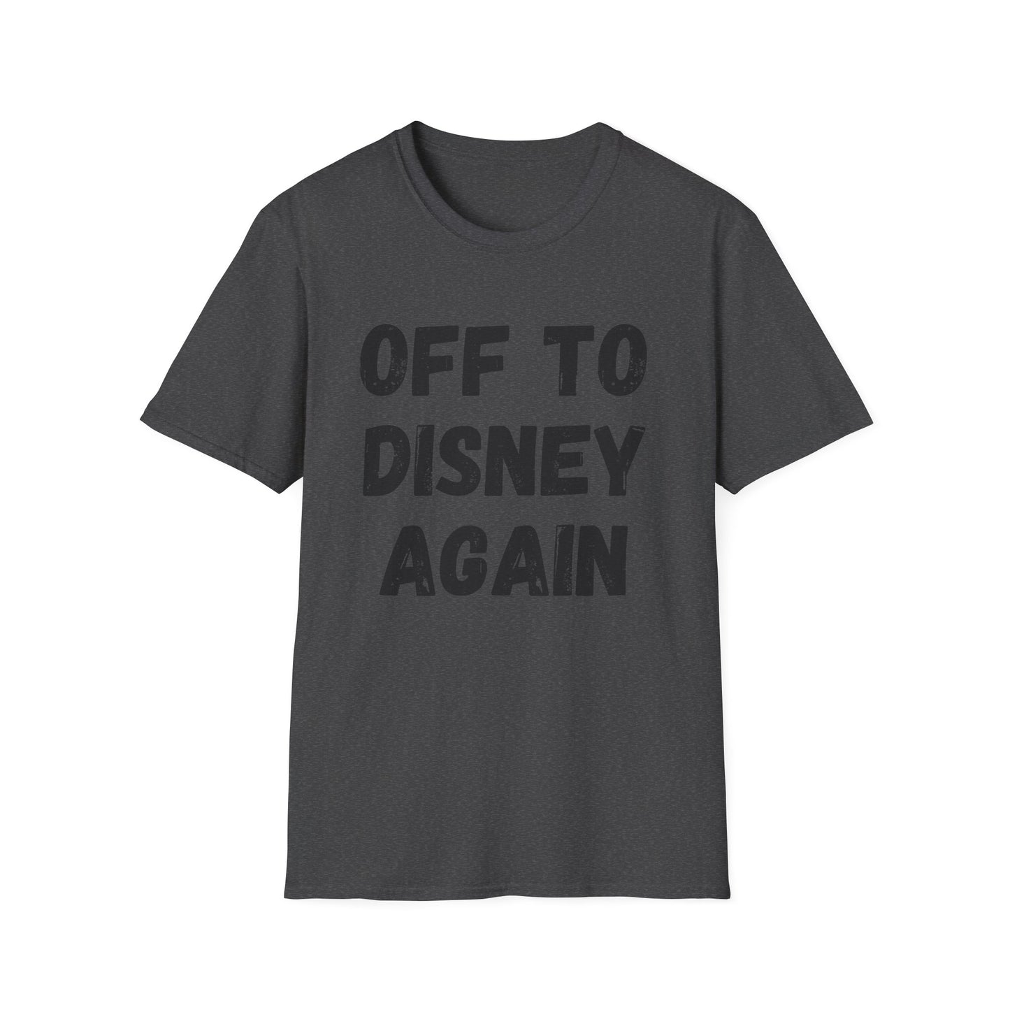 Off To Disney Again T-Shirt