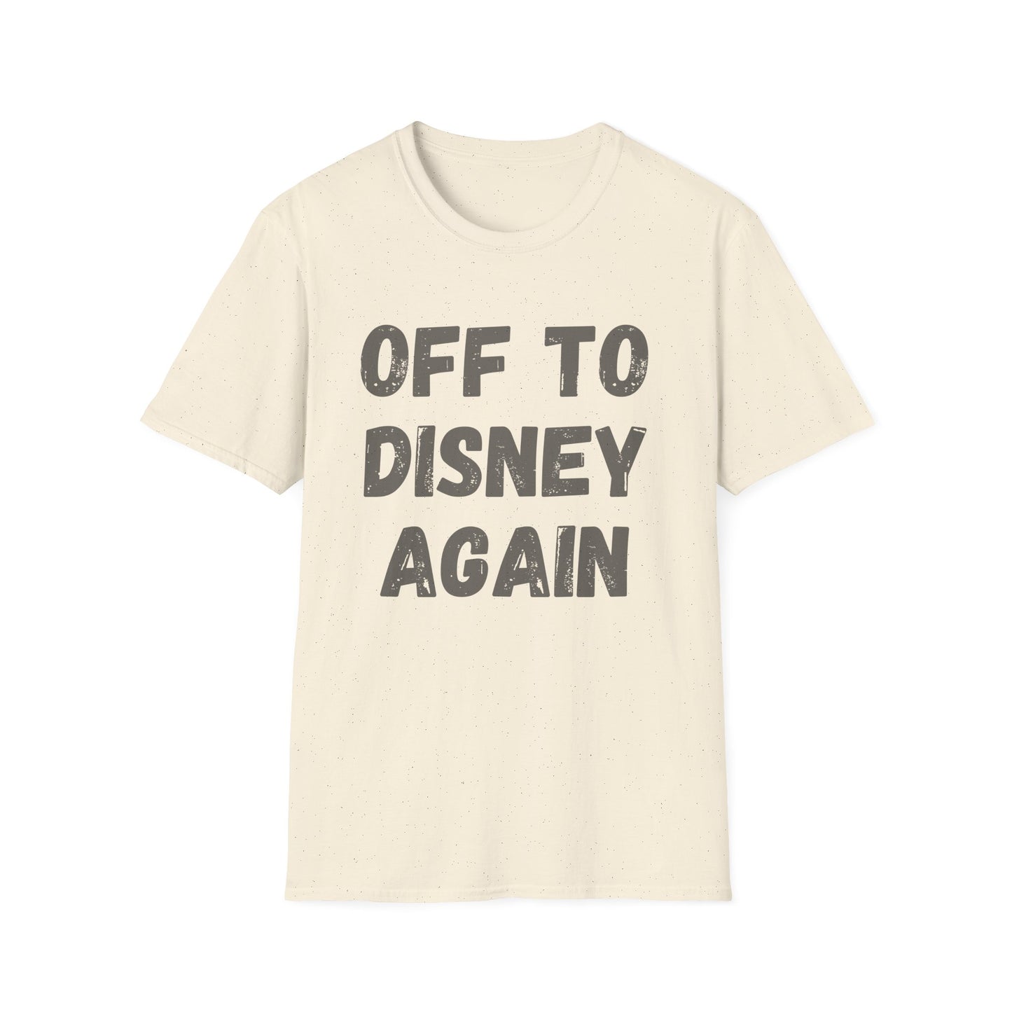 Off To Disney Again T-Shirt