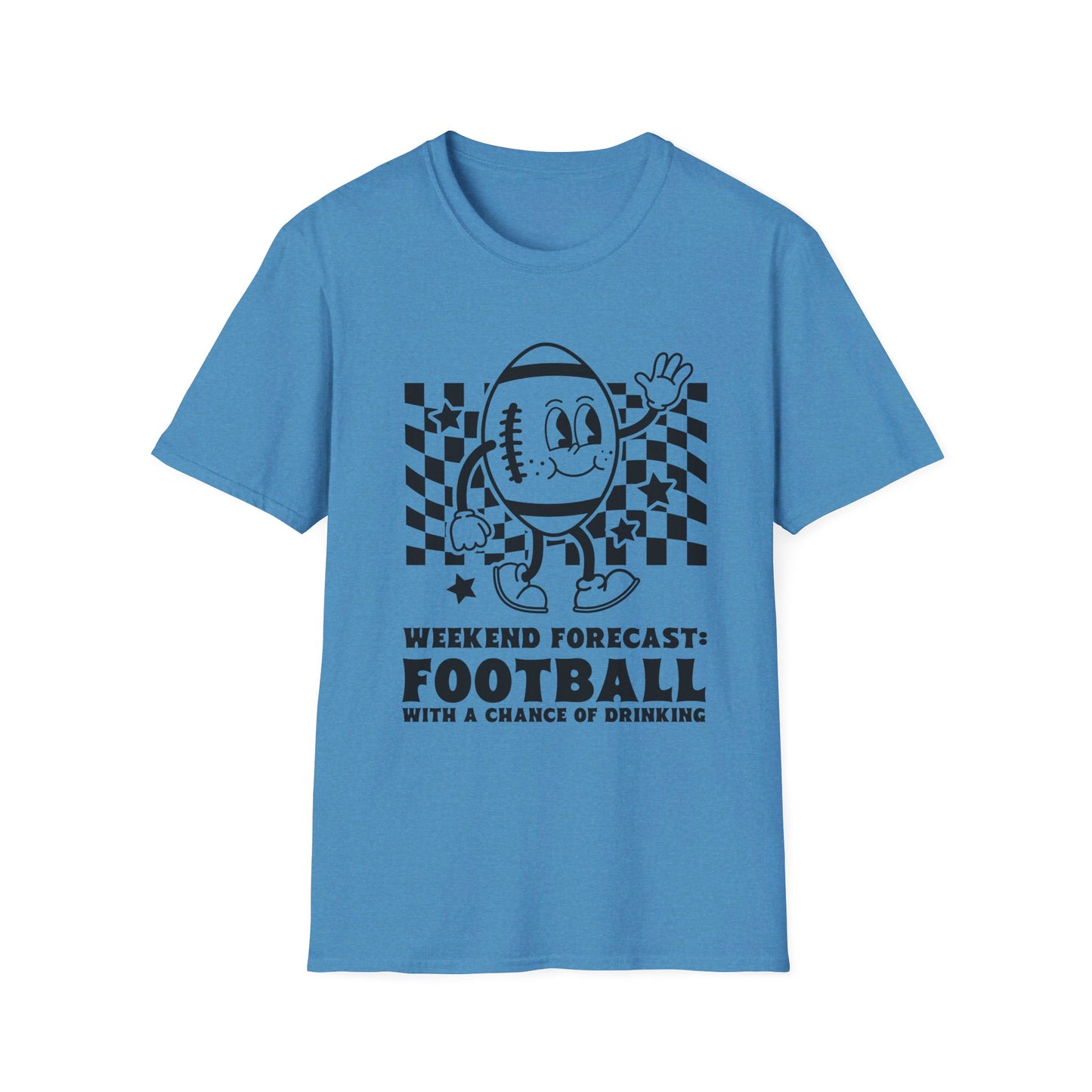 Weekend Forecast: Football with a Chance of Drinking T-Shirt