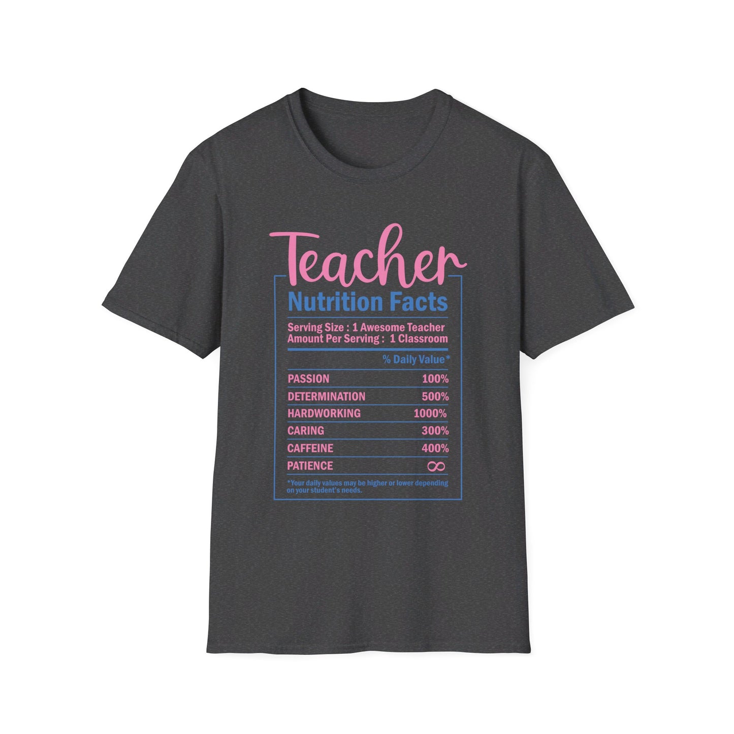 Teacher Nutrition Facts T-Shirt