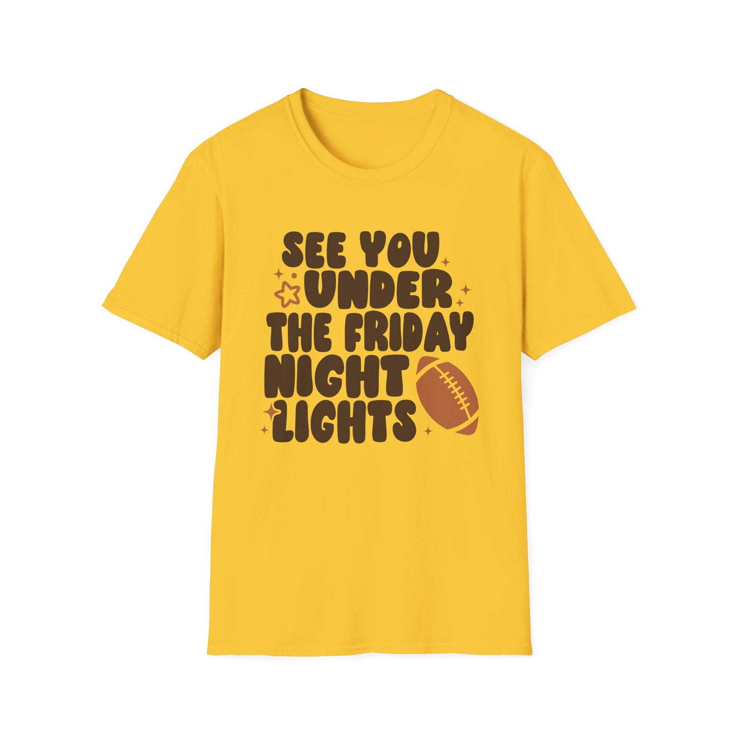 See You Under the Friday Night Lights T-Shirt