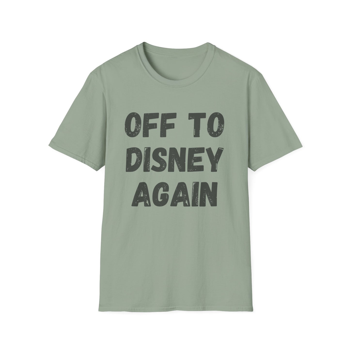 Off To Disney Again T-Shirt