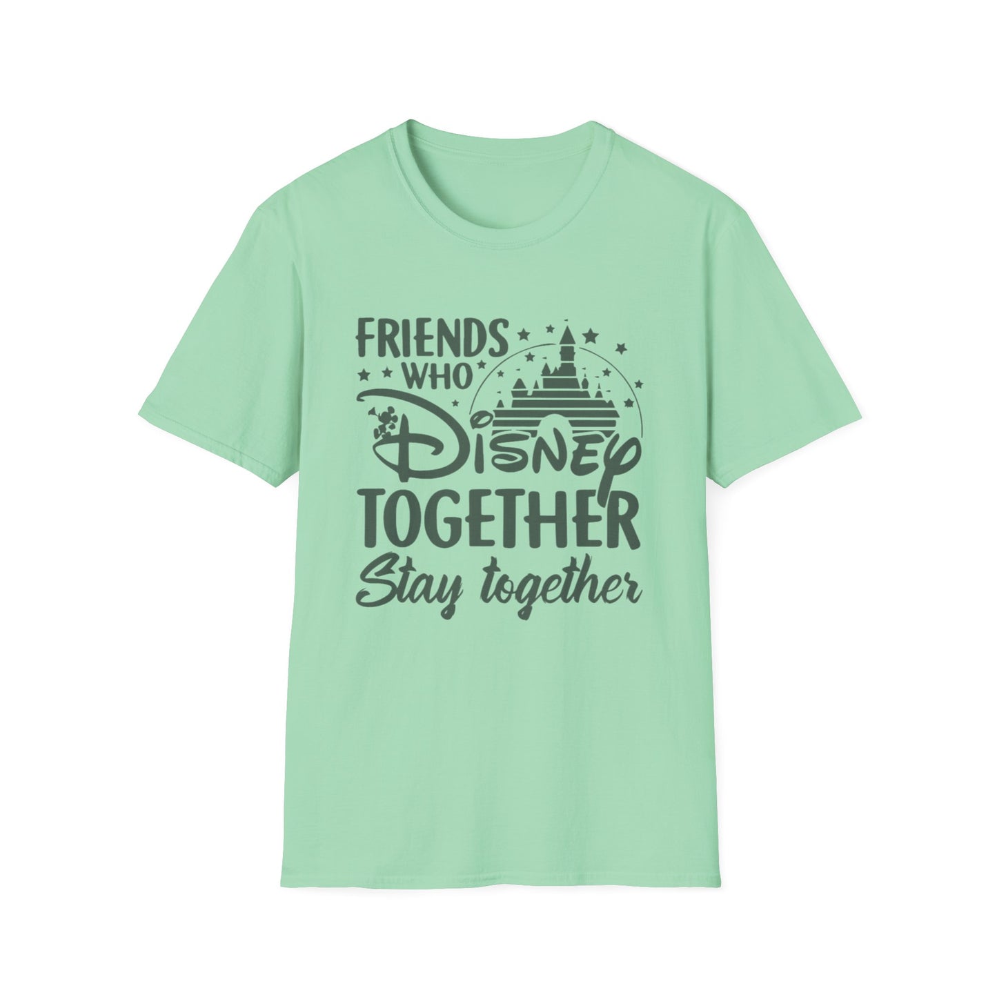 Friends Who Disney Together Stay Together T-Shirt