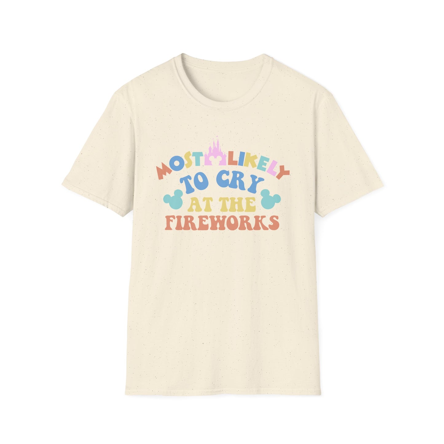 Most Likely to Cry at the Fireworks T-Shirt