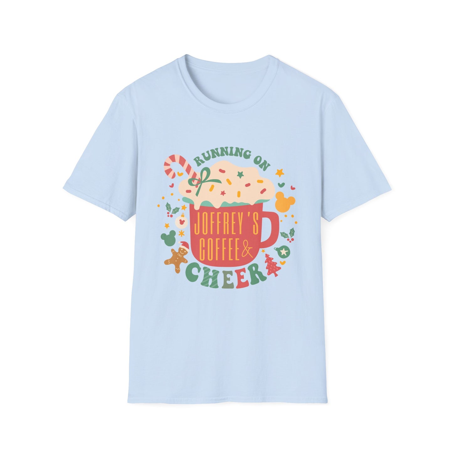 Running on Joffrey's Coffee and Cheer T-Shirt