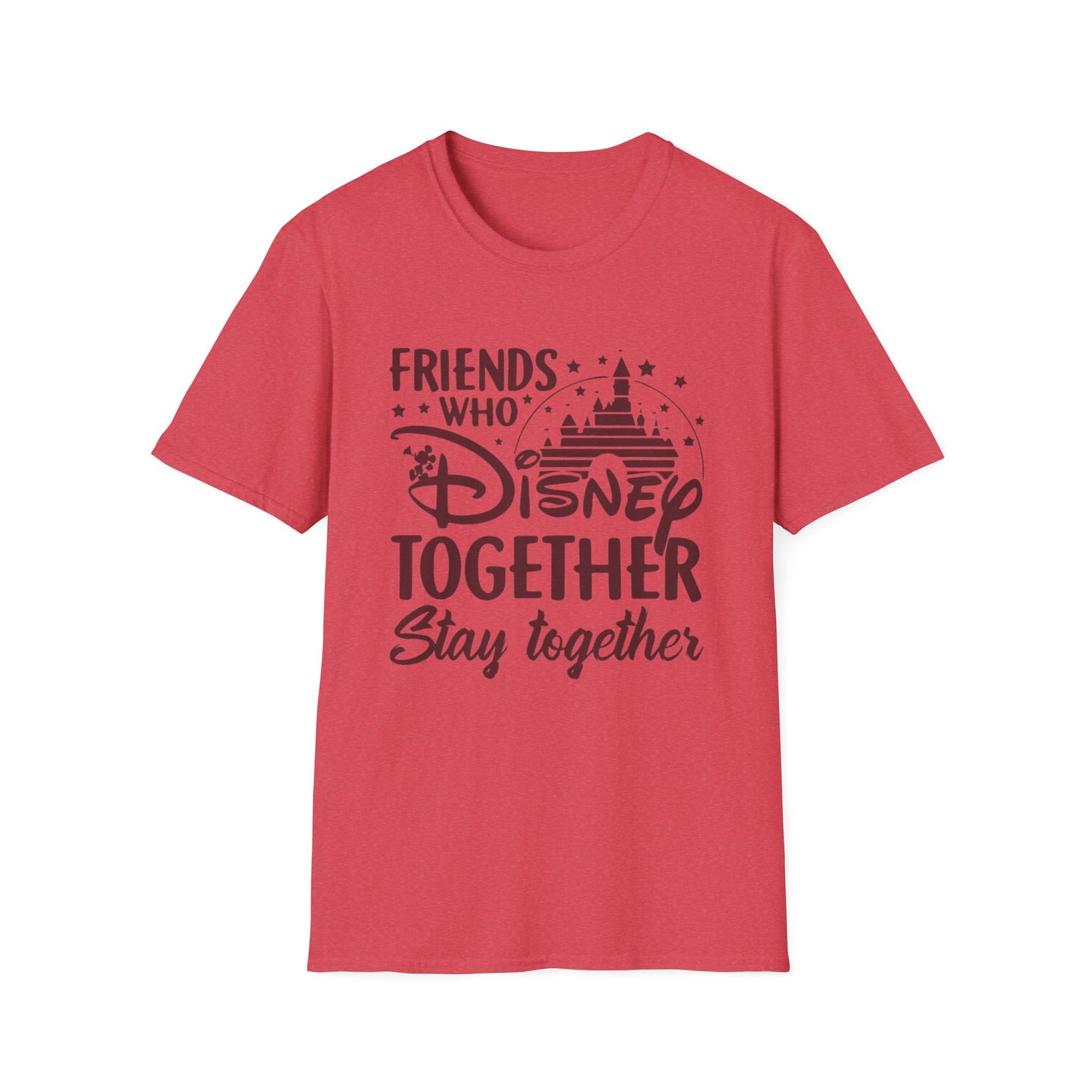 Friends Who Disney Together Stay Together T-Shirt