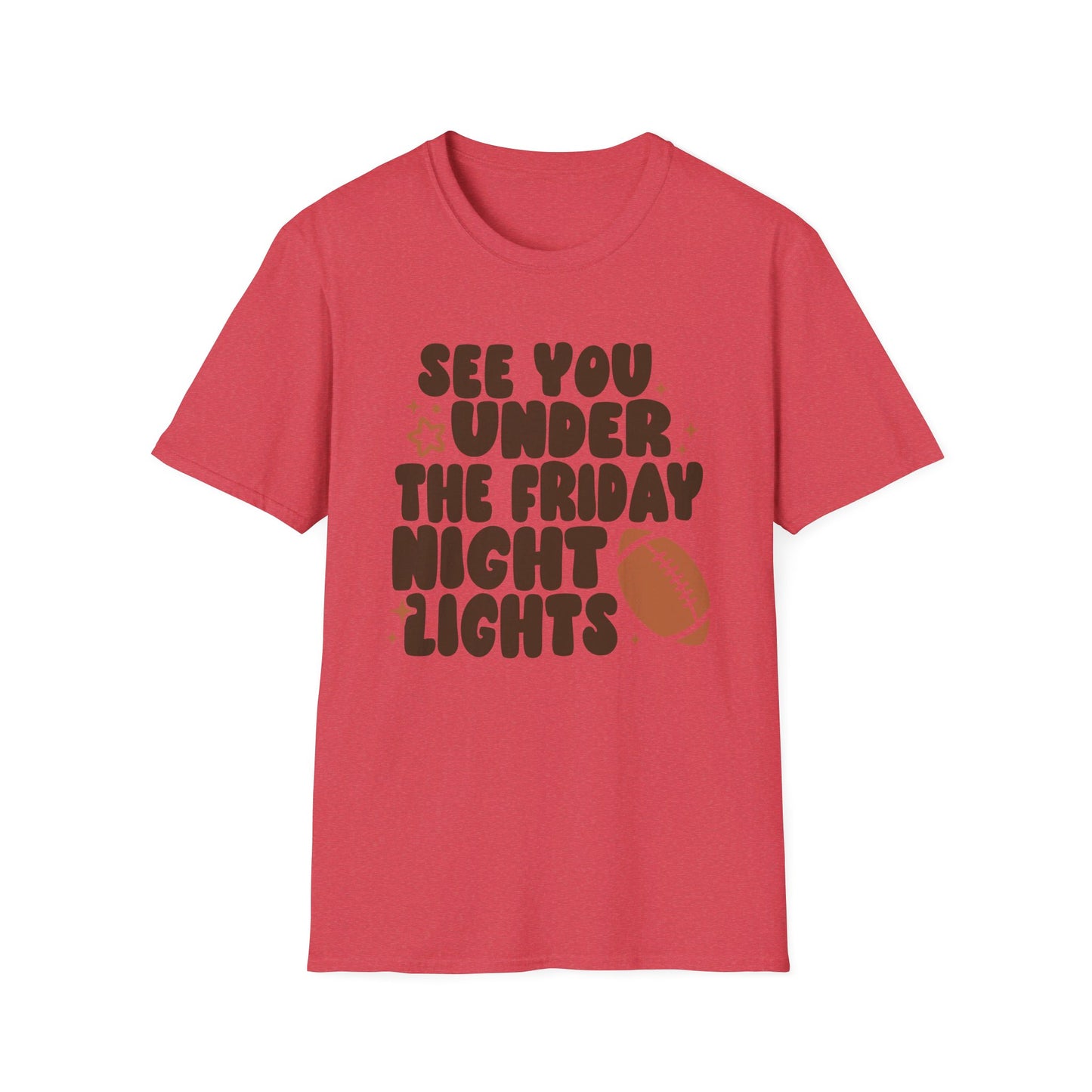 See You Under the Friday Night Lights T-Shirt