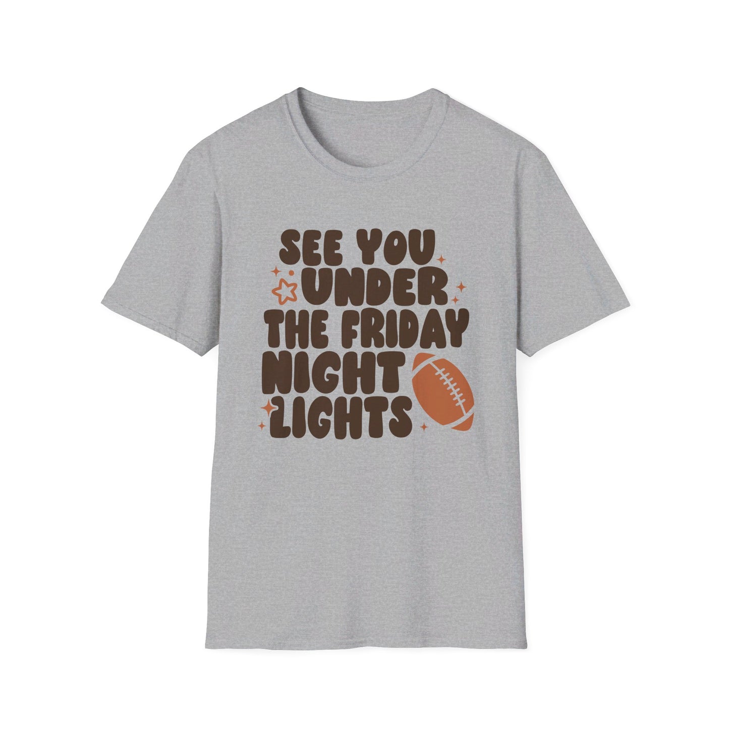 See You Under the Friday Night Lights T-Shirt